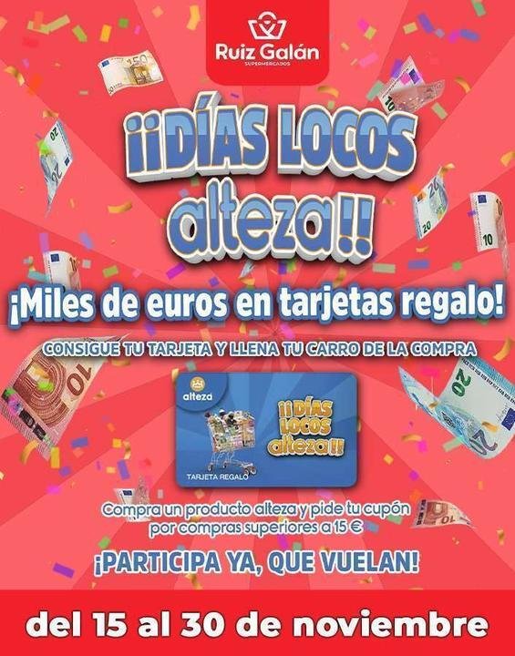 Supermercados Ruiz Galán, días locos